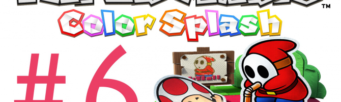 Let's Play: Paper Mario: Color Splash - DENIED! - #6