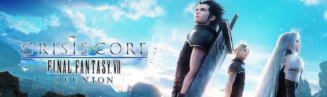 Ny trailer for Crisis Core: Final Fantasy VII Reunion udsendt