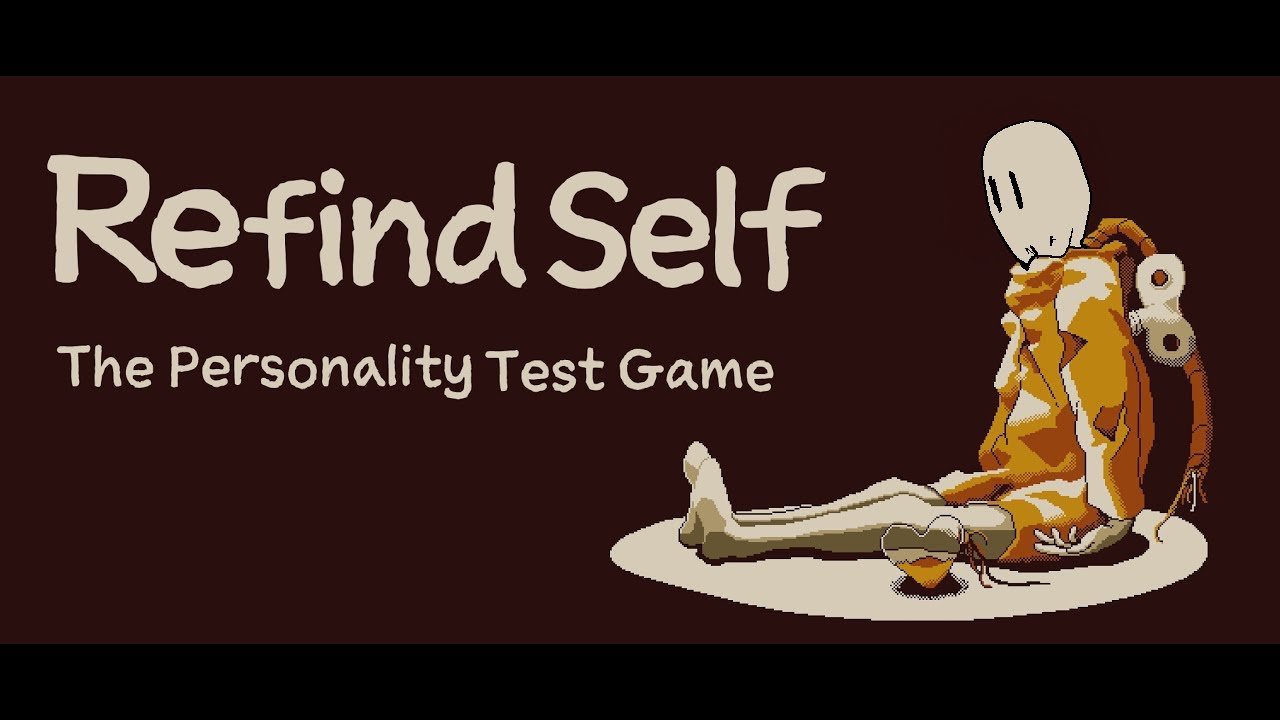 Refind Self: The Personality Test Game
