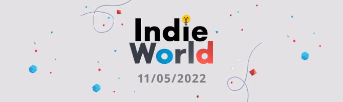 Det fulde overblik over Indie World Showcase maj 2022
