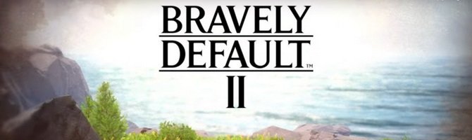 Ny trailer udsendt for Bravely Default II