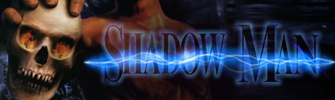 Shadow Man Remastered får lanceringstrailer