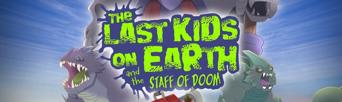 The Last Kids on Earth and the Staff of Doom får lanceringstrailer
