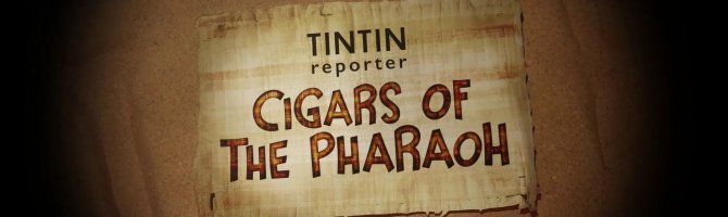 Gameplay-trailer for Tintin Reporter: Cigars of the Pharaoh udsendt